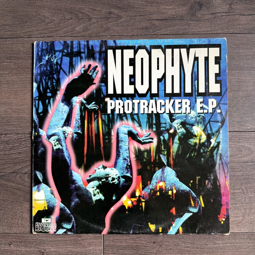 Rotterdam Records - Neophyte - Protracker Ep. Vinyl Hardcore Gabber 1993